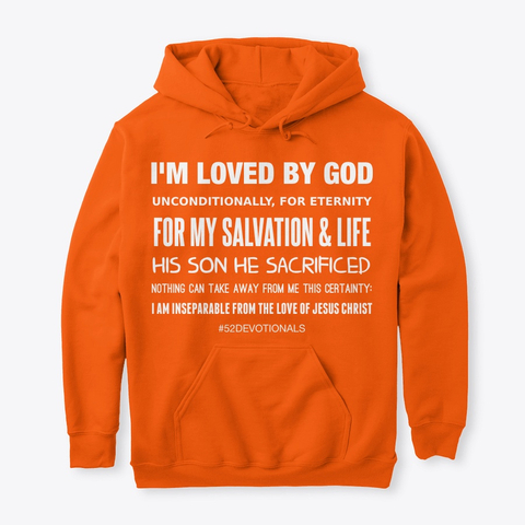 I Am Loved By God #52Devotionals Christian Apparel by Anna Szabo